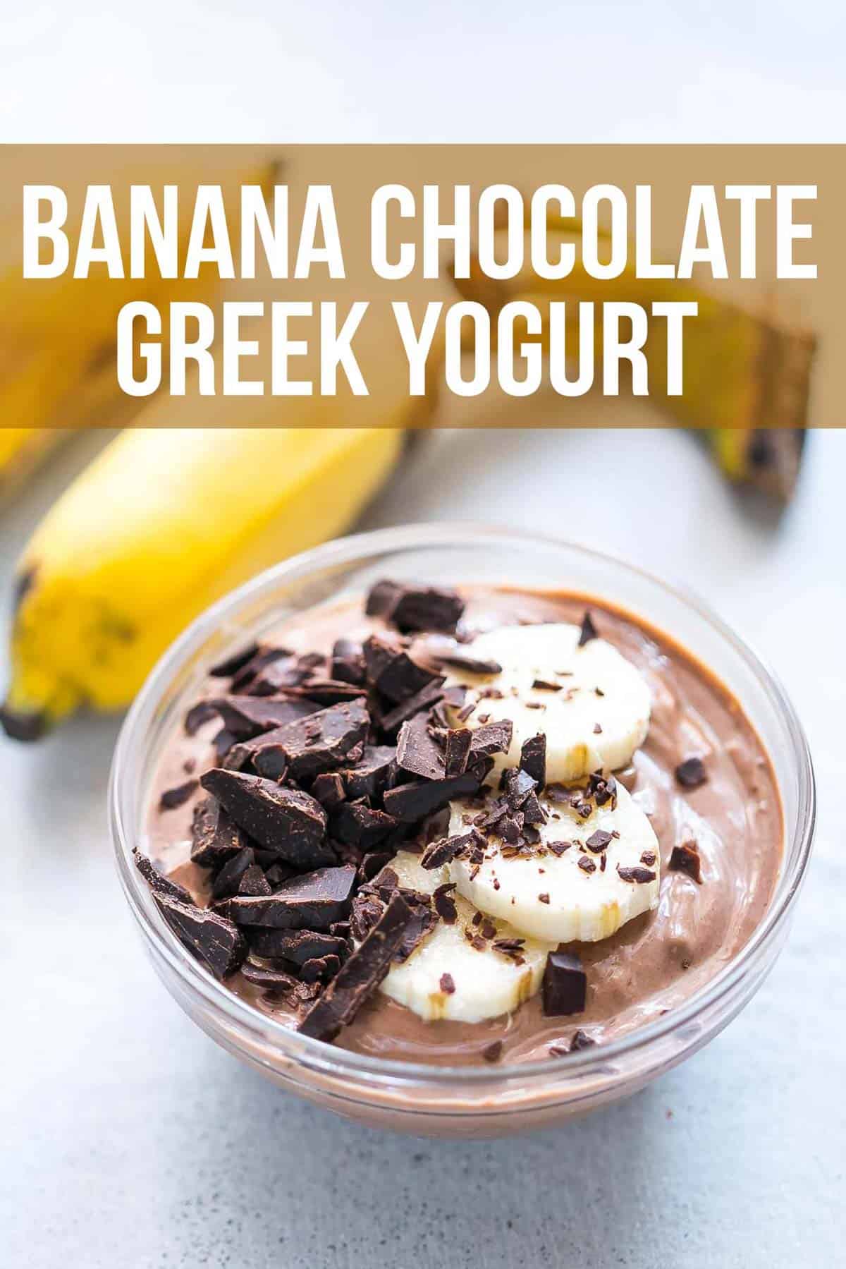 Banana Chocolate greek yogurt topped with grated chocolate and bananas and served in a bowl