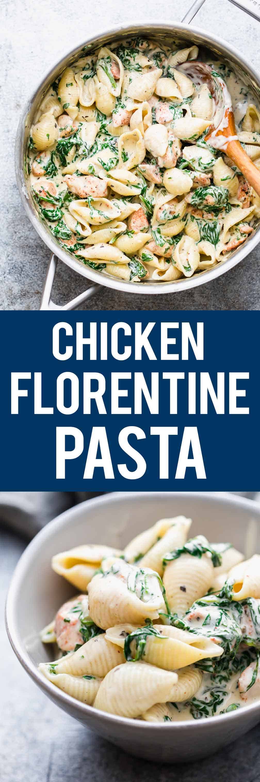 Chicken Florentine Pasta - Weeknight comfort food!