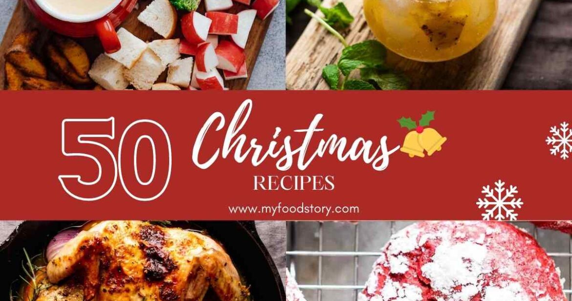 Picture collage of a roundup of 50 christmas recipes