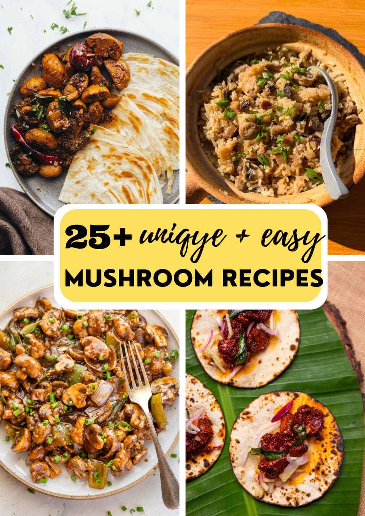 a collage of 4 mushroom recipes with text overlay