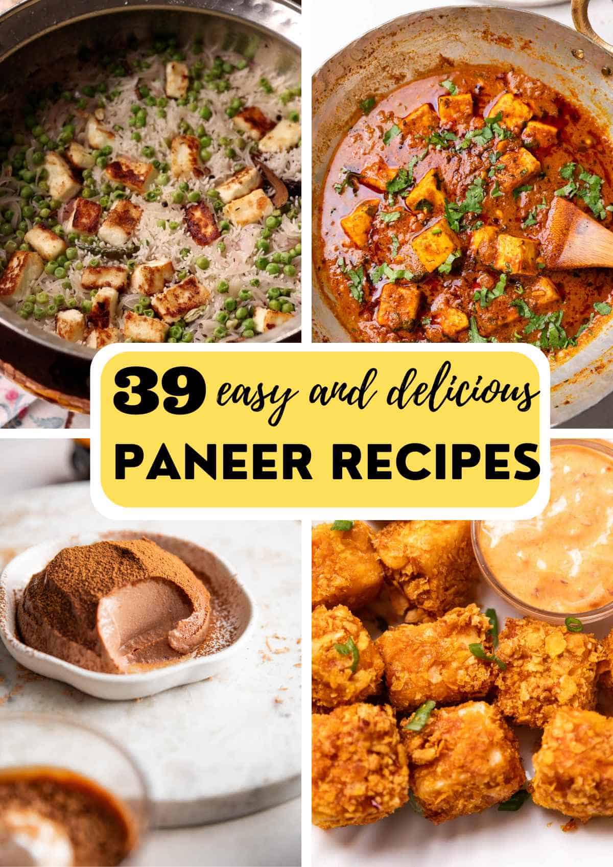a collage of 4 paneer recipes with text overlay